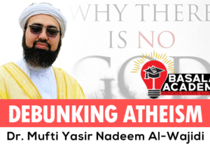 Mufti-Yasir-Nadeem---Debunking-Atheism---Armin-Navabi---Why-There's-No-God