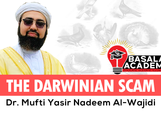 The Darwinian Scam Mufti Yasir Nadeem Al Wajidi Course 540x400